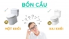 Cách chọn bồn cầu loại nào tốt nhất? Bạn đã tìm hiểu chưa ?