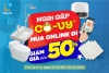 Giảm giá lên tới 50%, nhanh tay, đặt hàng online ngay!